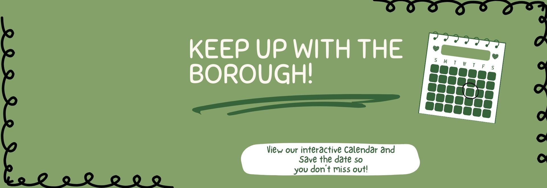 Keep Informed About Events in the Borough